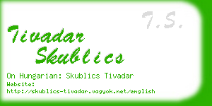 tivadar skublics business card